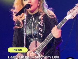 Lady Gaga pronta a tornare: il “Mayhem Ball Tour” potrebbe arrivare anche in Italia