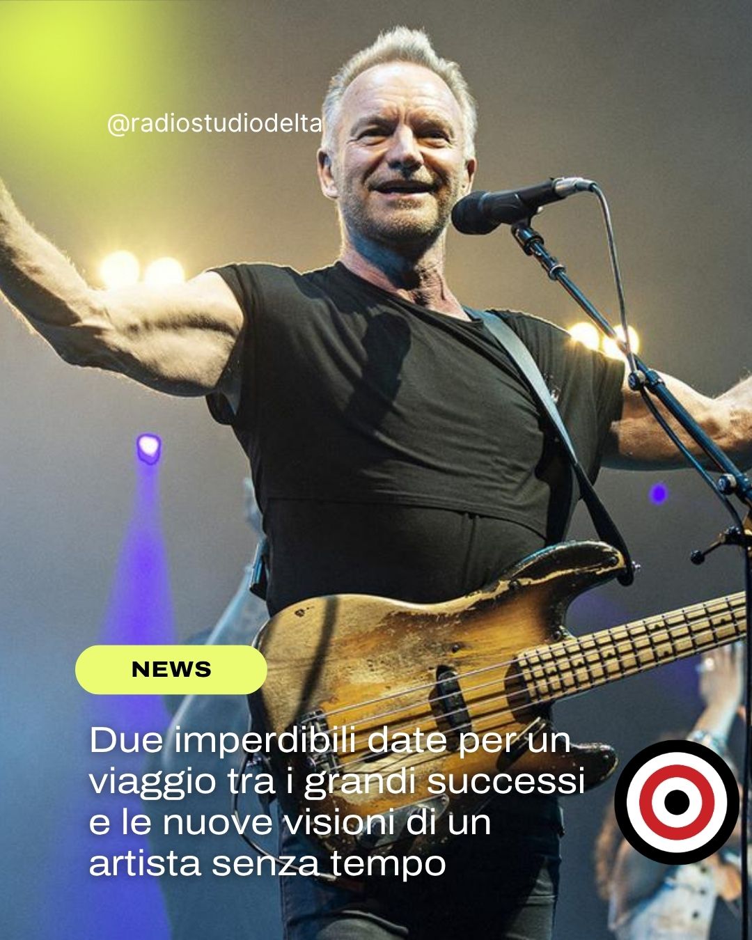 Sting torna in Italia: due date imperdibili nel suo “3.0 World Tour”