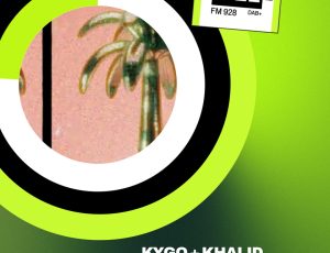 Disco Live Lancio della settimana: KYGO + KHALID + GRIFFIN con “SAVE MY LOVE”