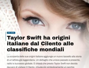 Taylor Swift ha radici italiane: il documento che lega la popstar al Cilento