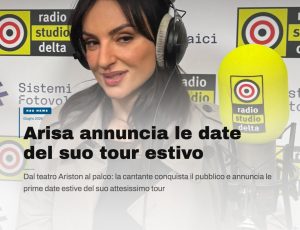 Arisa annuncia le date del suo tour estivo: dopo il successo sanremese, la cantante pronta a incontrare i fan live