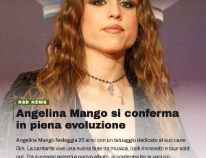 Angelina Mango, 25 anni tra musica e rinascita: il tatuaggio che racconta una nuova fase