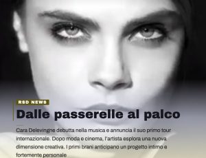 Cara Delevingne debutta nella musica: tour europeo e americano per il nuovo progetto