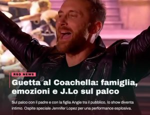 David Guetta al Coachella: un fuori copione emozionante