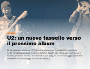 U2, “Easter Lily”: il nuovo capitolo tra spiritualità e rinascita