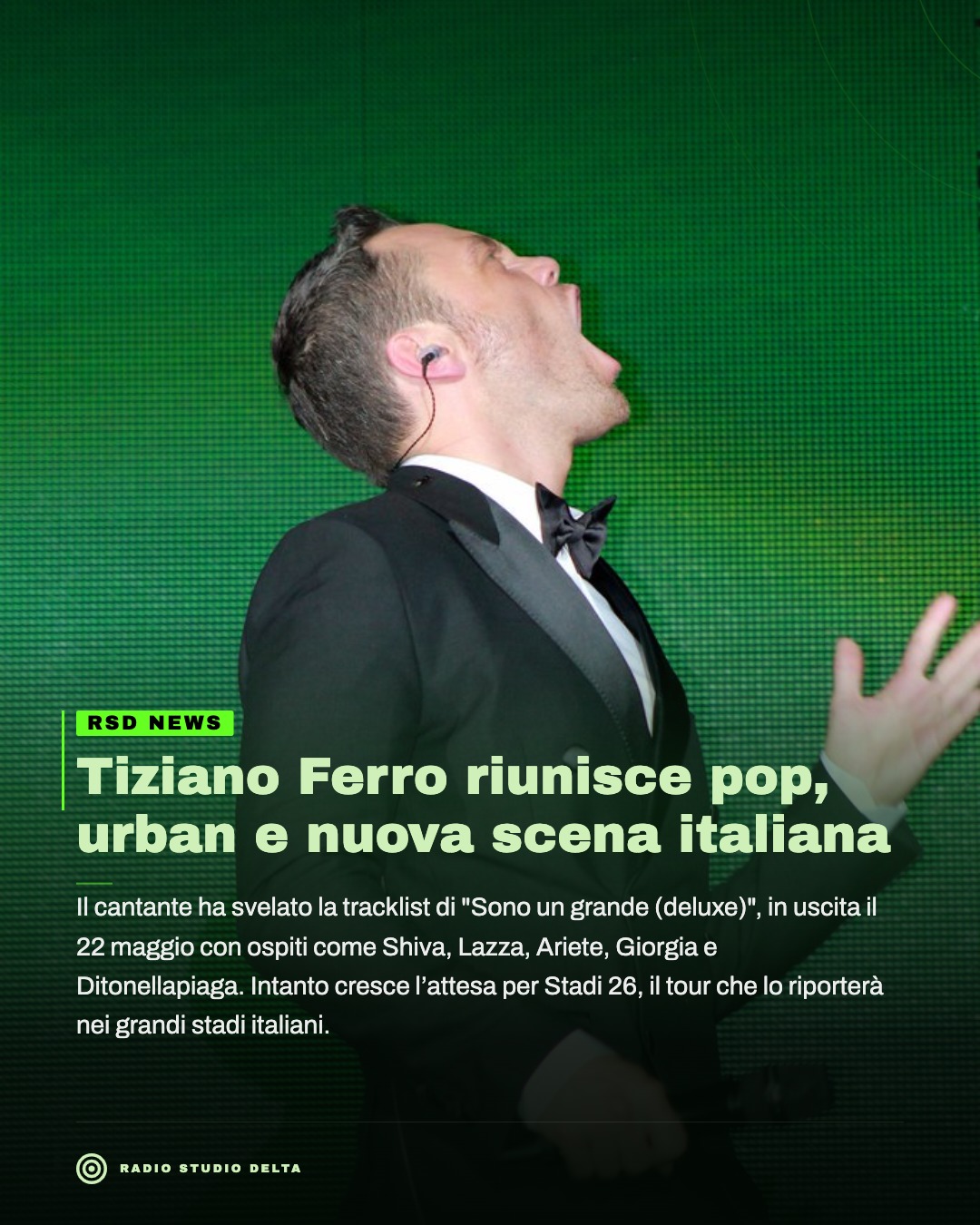 Il cantante ha svelato la tracklist di "Sono un grande (deluxe)", in uscita il 22 maggio con ospiti come Shiva, Lazza, Ariete, Giorgia e Ditonellapiaga.Intanto cresce l’attesa per Stadi 26, il tour che lo riporterà nei grandi stadi italiani.