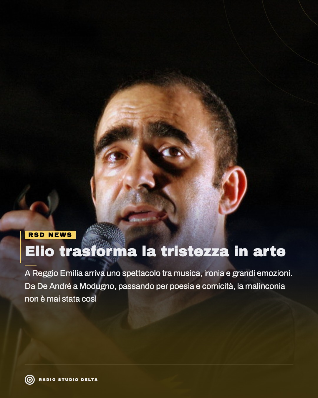 A Reggio Emilia arriva uno spettacolo tra musica, ironia e grandi emozioni. Da De André a Modugno, passando per poesia e comicità, la malinconia non è mai stata così