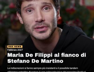 Sanremo 2027, prende quota il tandem De Martino-De Filippi: il Festival punta al colpo televisivo