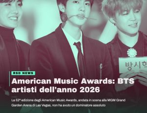 AMERICAN MUSIC AWARDS 2026: trionfano i BTS, Taylor Swift questa volta a mani vuote