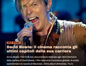 Dieci anni senza Bowie: il documentario “The Final Act” racconta gli ultimi capitoli del Duca Bianco