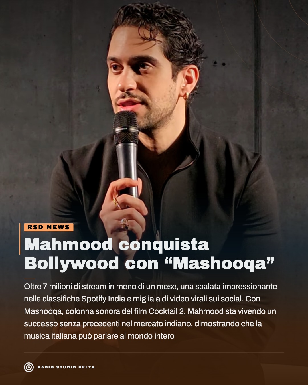 Oltre 7 milioni di stream in meno di un mese, una scalata impressionante nelle classifiche Spotify India e migliaia di video virali sui social. Con Mashooqa, colonna sonora del film Cocktail 2, Mahmood sta vivendo un successo senza precedenti nel mercato indiano, dimostrando che la musica italiana può parlare al mondo intero