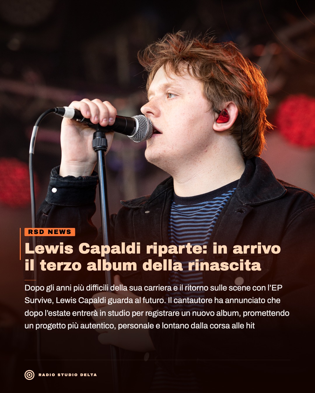 Dopo gli anni più difficili della sua carriera e il ritorno sulle scene con l’EP Survive, Lewis Capaldi guarda al futuro. Il cantautore ha annunciato che dopo l’estate entrerà in studio per registrare un nuovo album, promettendo un progetto più autentico, personale e lontano dalla corsa alle hit