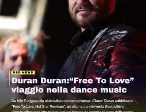 Duran Duran, “Free To Love” rinasce in chiave dance: in arrivo un album di remix con grandi nomi dell’elettronica
