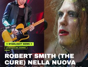 Robert Smith (The Cure) nella nuova canzone dei Rolling Stones