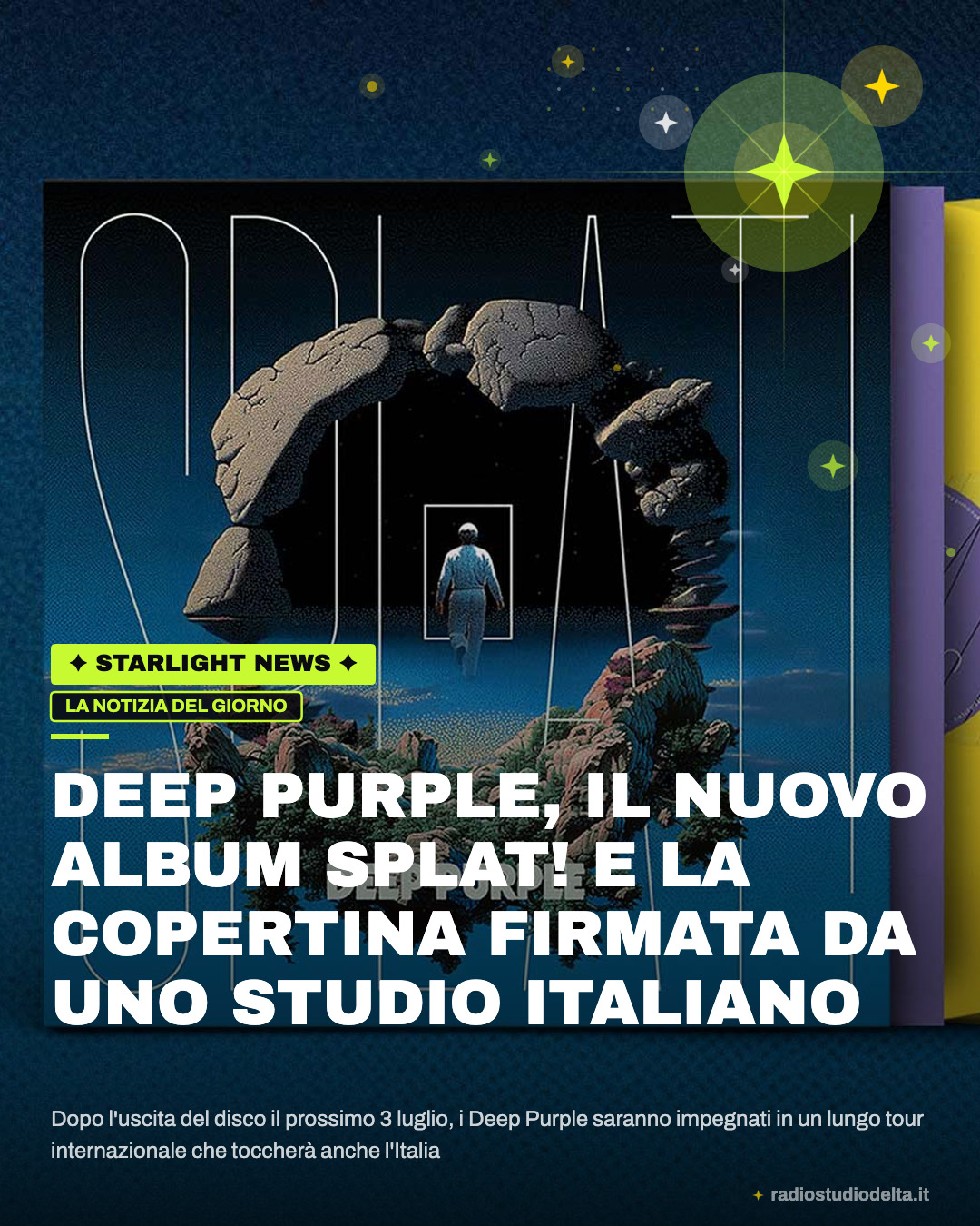 Dopo l'uscita del disco il prossimo 3 luglio, i Deep Purple saranno impegnati in un lungo tour internazionale che toccherà anche l'Italia