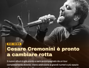 Cesare Cremonini guarda oltre gli stadi: “Il prossimo tour sarà il più importante della mia carriera”