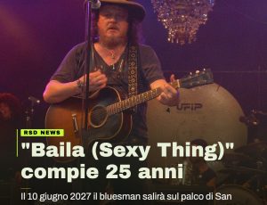 Zucchero celebra i 25 anni di “Baila (Sexy Thing)” con un grande evento