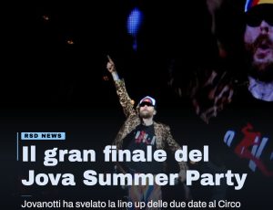 Jovanotti: ecco la line up del Jova Summer Party 2026
