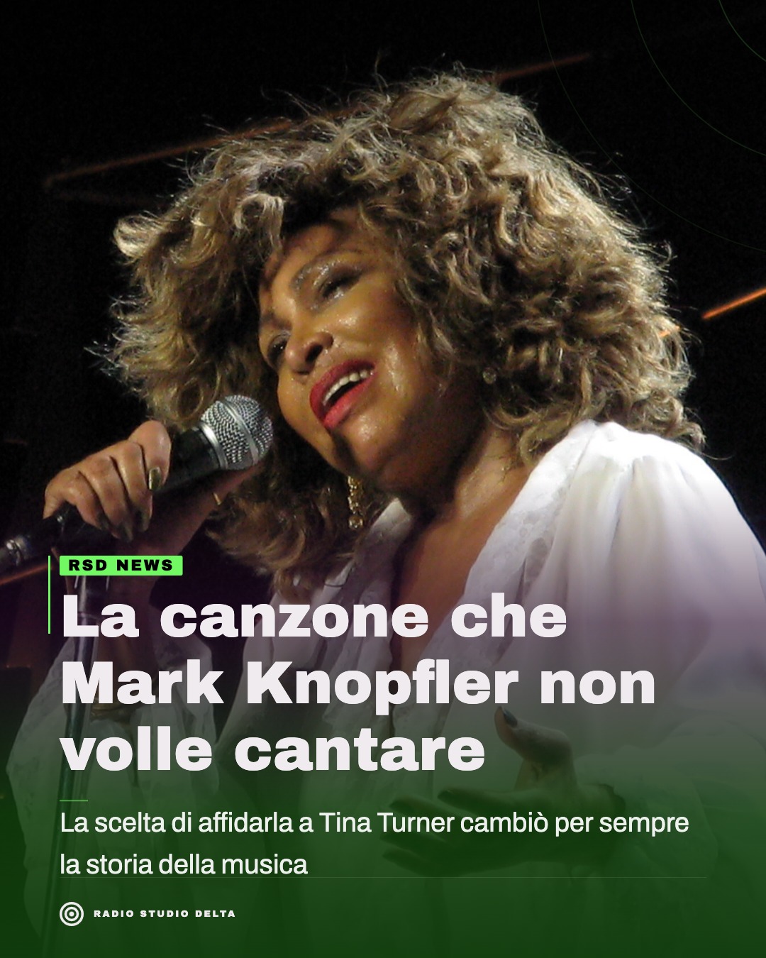 La scelta di affidarla a Tina Turner cambiò per sempre la storia della musica