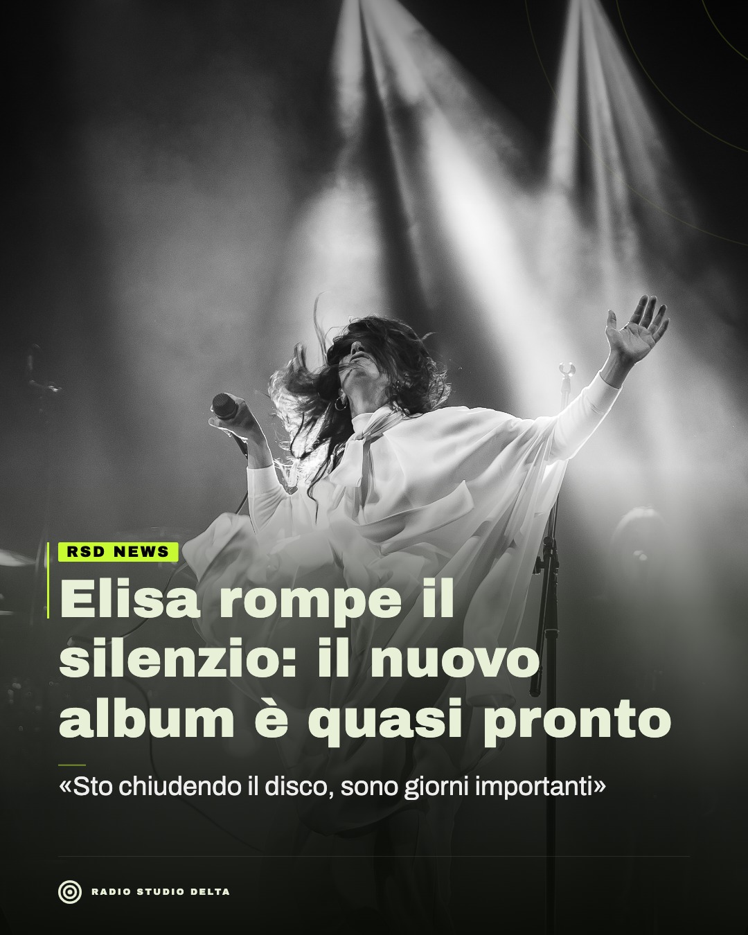 «Sto chiudendo il disco, sono giorni importanti»