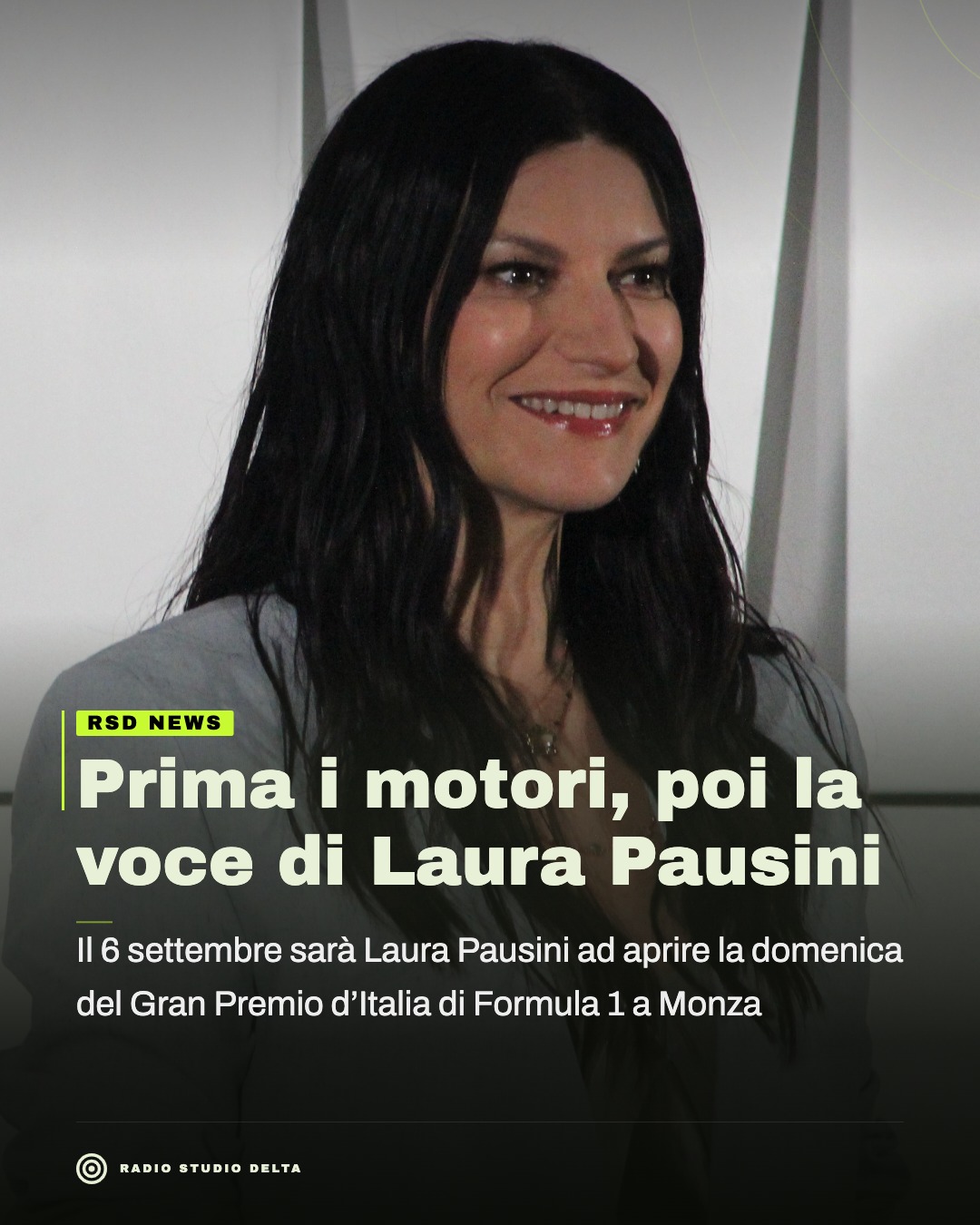 Il 6 settembre sarà Laura Pausini ad aprire la domenica del Gran Premio d’Italia di Formula 1 a Monza