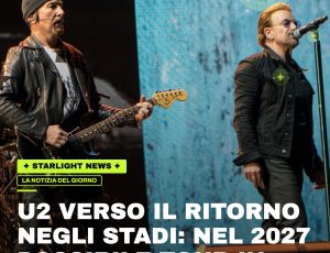 U2 verso il ritorno negli stadi: nel 2027 possibile tour in Italia