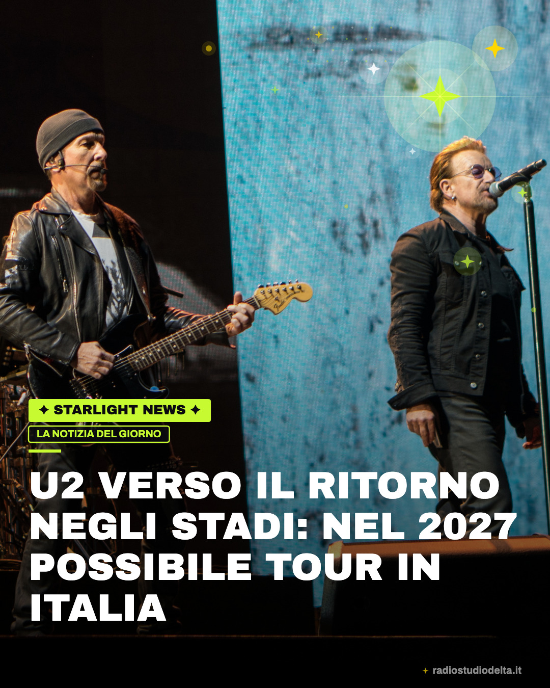 U2 verso il ritorno negli stadi: nel 2027 possibile tour in Italia