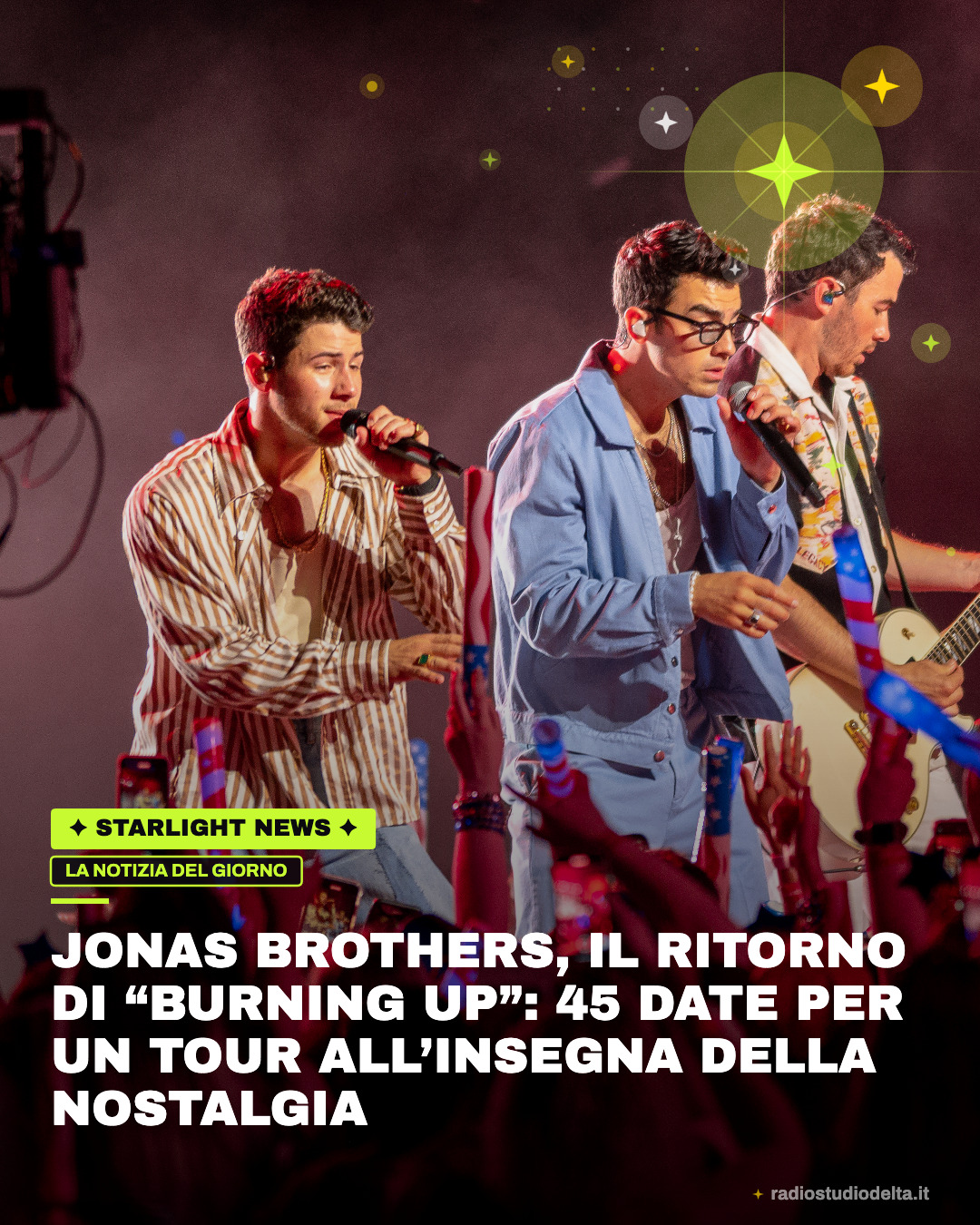 Jonas Brothers, il ritorno di “Burning Up”: 45 date per un tour all’insegna della nostalgia