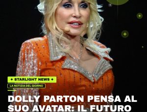 Dolly Parton pensa al suo avatar: il futuro della musica passa anche dal digitale