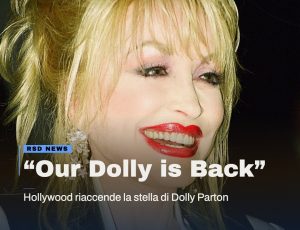 Dolly Parton, Hollywood riaccende la sua stella