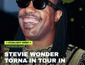 Stevie Wonder torna in tour in tra Europa, Uk e USA