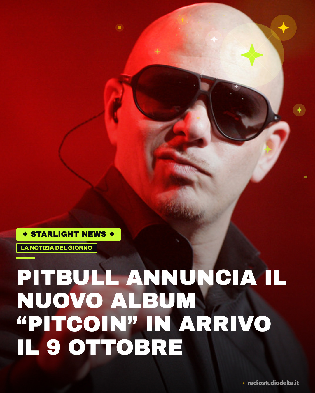 Pitbull annuncia il nuovo album “PITCOIN” in arrivo il 9 ottobre