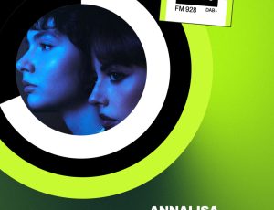 Disco Live Lancio del weekend: ANNALISA + MADAME con “AMICA”