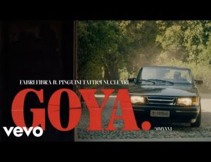 La più richiesta della 38ª settimana dell’anno: FABRI FIBRA + PINGUINI TATTICI NUCLEARI – GOYA