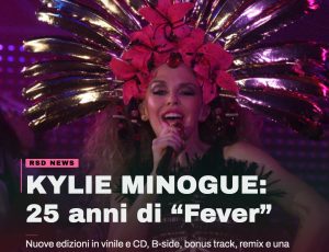 Kylie Minogue celebra 25 anni di “Fever” con un’edizione speciale