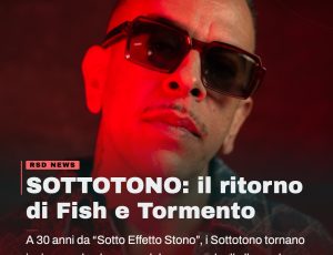 Sottotono, 30 anni di “Sotto Effetto Stono”